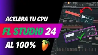 Optimiza Fl Studio en 2 minutos para acelerar tu CPU