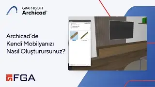 #Archicad İpuçları: Kendi Mobilyanızı Nasıl Oluşturursunuz?