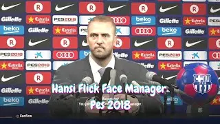 Hansi Flick | Face Manager | PES 2018