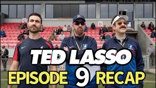 Ted Lasso Season 3 Episode 9 La Locker Room Aux Folles Recap