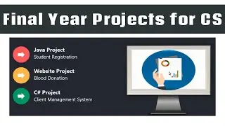 Final Year Project Ideas for computer science students | Final year projects for cs students