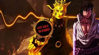 Naruto Shippuden - Blue Bird ( Otaku Weird Remix ) Full Edition