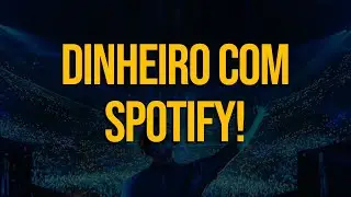 Como ganhar dinheiro no Spotify - Como funcionam os pagamentos no Spotify