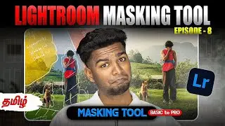 Lightroom MOBILE  Masking Tool PHOTO EDITING  | Lightroom Master Class Ep 8 
