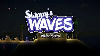 Skippy's waves - Water Stars (April Fools) | Terraria Music Pack OST