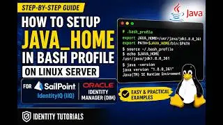 How to Set JAVA_HOME in Bash Profile on Linux Server | SailPoint IIQ & OIM