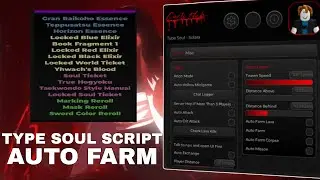 New! Type Soul Script | Auto Mission & Culling Game | Mobile & PC