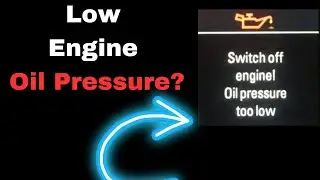 Low Oil Pressure Symptoms: 8 Warning Signs