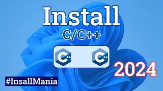 How to Install C C++ on Windows 11 || C C++ Programming language Install Tutorial || Install Mania