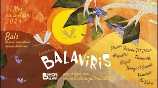 Festival Balaviris | Eymoutiers (87) | 31 mai, 1er et 2 Juin 2024