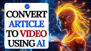 Free Article to Video Converter | Article to Video Converter Online
