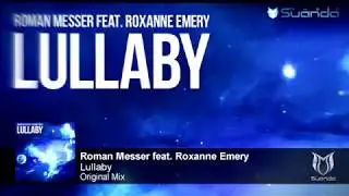 Roman Messer feat. Roxanne Emery - Lullaby (Original Mix)