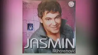 Jasmin Muharemović - Kada mladost ostari - (Audio 2003)