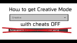 How to get Creative Mode with cheats OFF | Minecraft