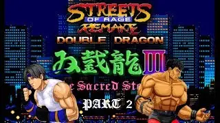 Streets of Rage: Remake v5.1 (PC) - Double Dragon 3 Remake mod - Walkthrough - Part 2
