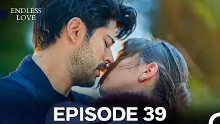 Endless Love Episode 39 (FULL HD)
