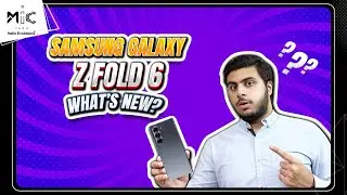Everything You Need To Know About Samsung Galaxy Z Fold 6 Specifications And Features!