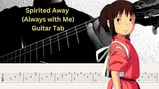 Guitar Tab: #10 Always with Me - Guitar with Ease