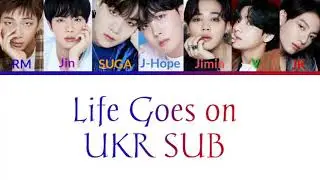 [UKR SUB] BTS (방탄소년단) - 'Life Goes On' (Color Coded Lyrics)