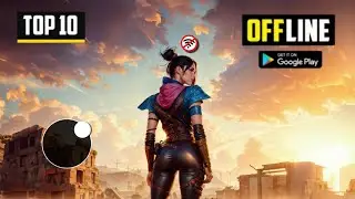 Top 10 best offline Games for Android 2024 Part 14