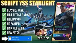 Script Skin YSS Starlight No Password Full Effect | Full Voice | New Patch