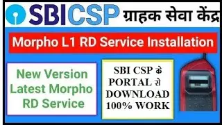 Sbi Kiosk Morpho L1 Installation  Sbi Csp Morpho L1 rd servise download SBI CSP banking portal