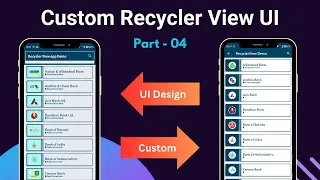 Part-4 | How to implement custom recycler view code in android studio | RecyclerView Android Studio.