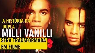Milli Vanilli/Fraude e Legado/o  Filme e Tradução De Uma Musica De Grande Sucesso Da Dupla