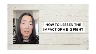 How to Lessen the Impact of a Big Fight #conflictresolution #listening