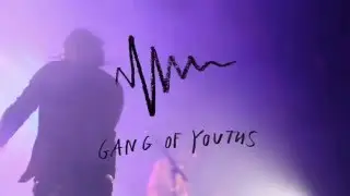 Gang Of Youths in Melbourne