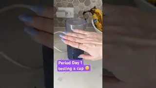 Period Day 1 | Testing New Cup 🤫 