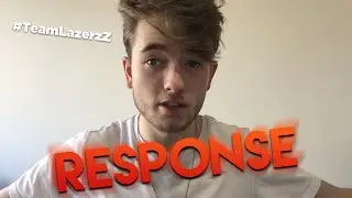 MY RESPONSE | RE: Tynamite Calls Out LazerzZ