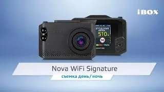 Комбо-устройство iBOX Nova WiFi Siganature видео день / ночь