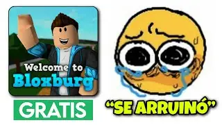 BLOXBURG SE ARRUINÓ...