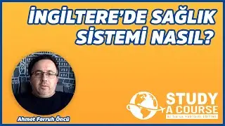 İngiltere'de Sağlık Sistemi Nasıl? Ankara Anlaşmalılar Yararlanabiliyor mu?