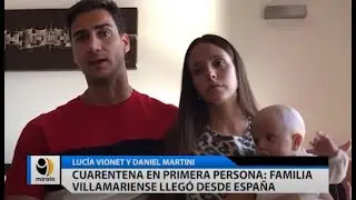 Cuarentena en primera persona: familia villamariense llegó desde España