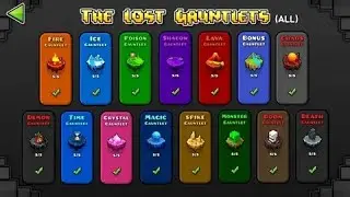 |ВСЕ О GAUNTLENTS И НАГРАДЫ В НИХ В GEOMETRY DASH| geometry dash 2.11