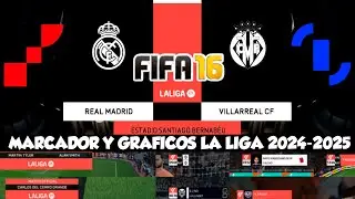 MARCADOR Y GRAFICOS DE LA LIGA 24-25 FIFA 16 CONVERTIDO A FC 24😍