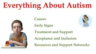 Autism Spectrum Disorder. Learn everything about autism