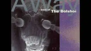 The Bolshoi - West Of London Town