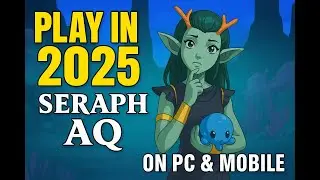 Seraph AQ 2025 (AQW Private Server)