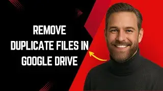 How to Remove Duplicate Files in Google Drive Fast and Easy! – Google Drive Tutorial for Beginners