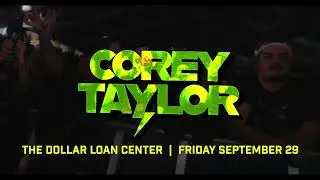 G2 Presents: Corey Taylor live at The Dollar Loan Center Arena