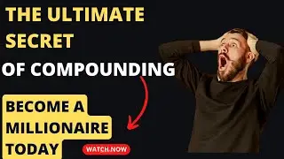 The ultimate secret of  compounding || Become a millionaire Today 💸💸#shorts