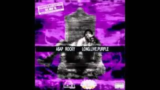 A$AP Rocky - Goldie (Chopped Not Slopped)