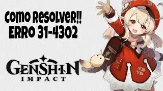 Como DEFINITIVAMENTE Resolver o Erro 31-4302 - Genshin impact (KindyYaa)