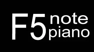F5 Piano Note