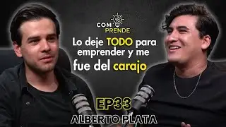De Desarrollador Inmobiliario FRACASADO a Mayorista EXITOSO | Alberto Plata Comprende #33