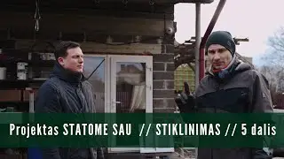 Projektas STATOME SAU // STIKLINIMAS