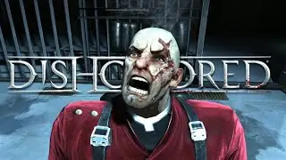 Оставили метку лысому || Dishonored || 3